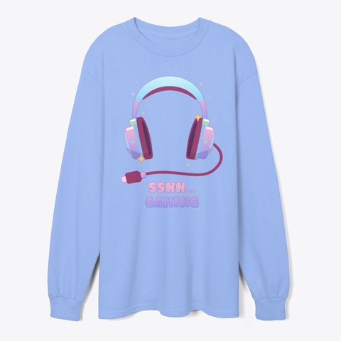 Sshh… Gaming Mode On Light Blue T-Shirt Front