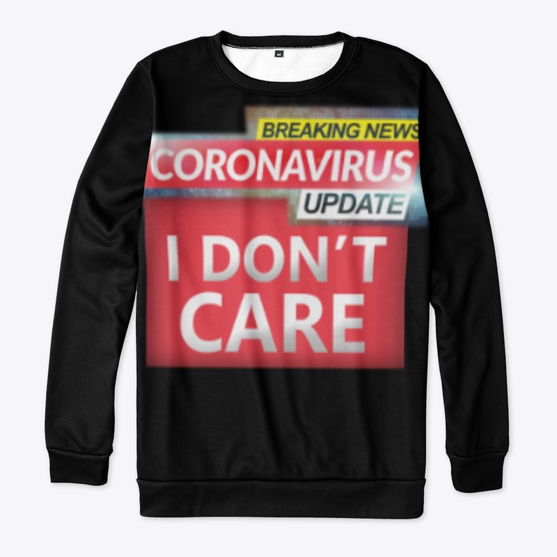 I Don't Care! - Black