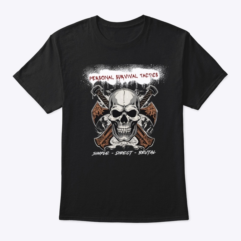Personal Survival Tactics Skull T-Shirt