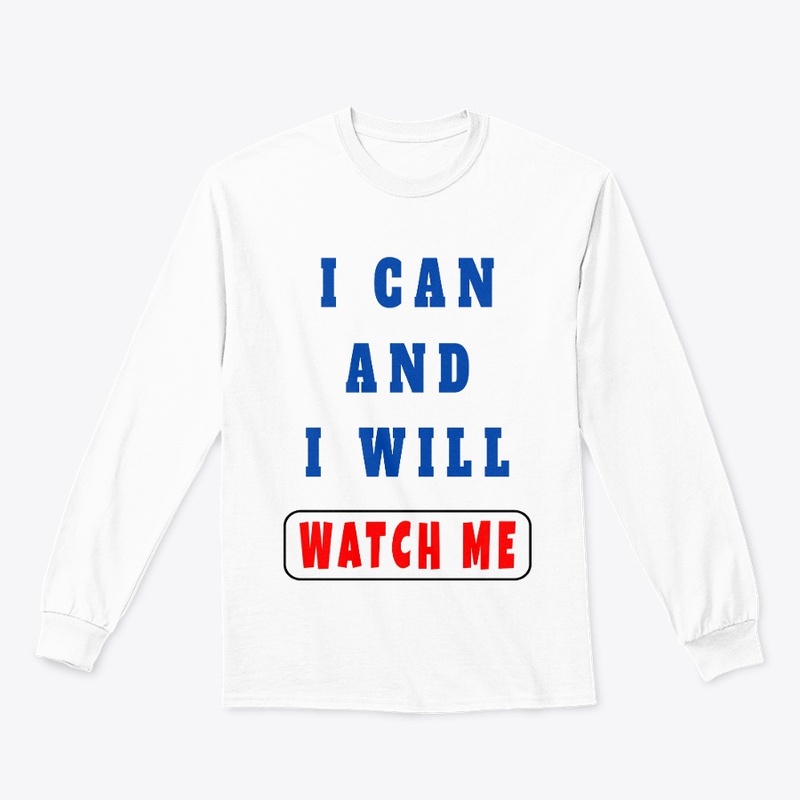 I can and I will