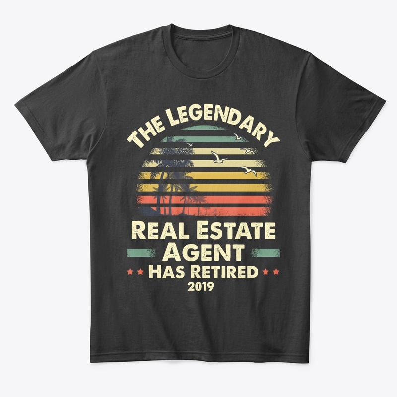 2019 Retired Real Estate Agent Gift