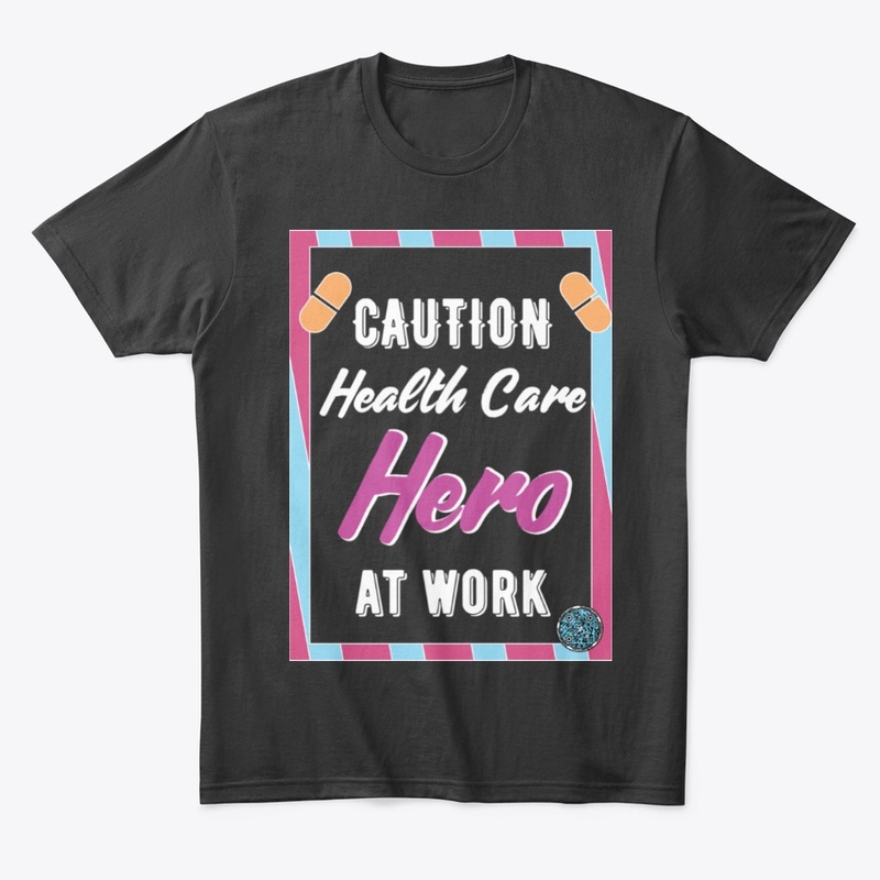 Caution Health Care Hero at Work pur b
