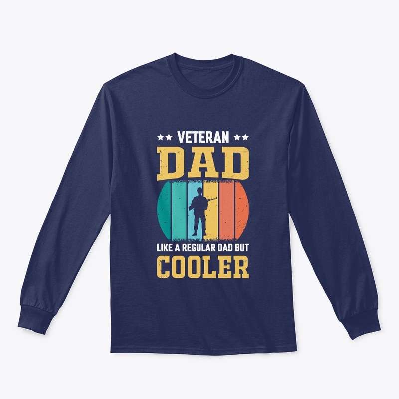 Veteran Dad Like A Regular Dad Vintage