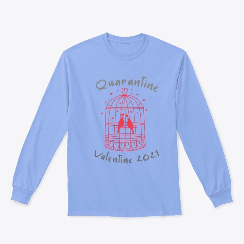 Quarantine Valentine 2021