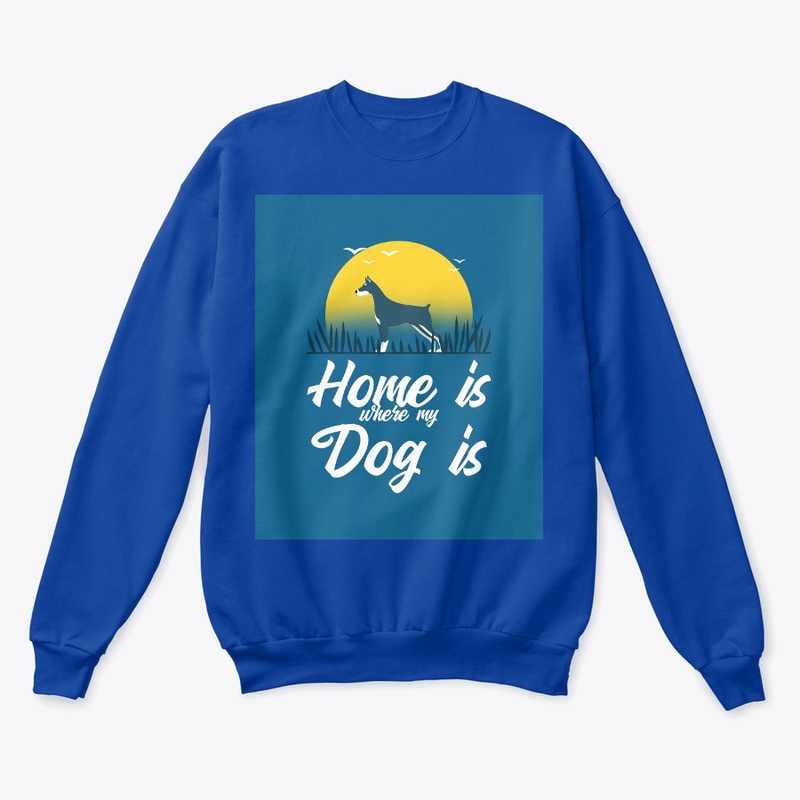 Home Is Where My Dog Is!