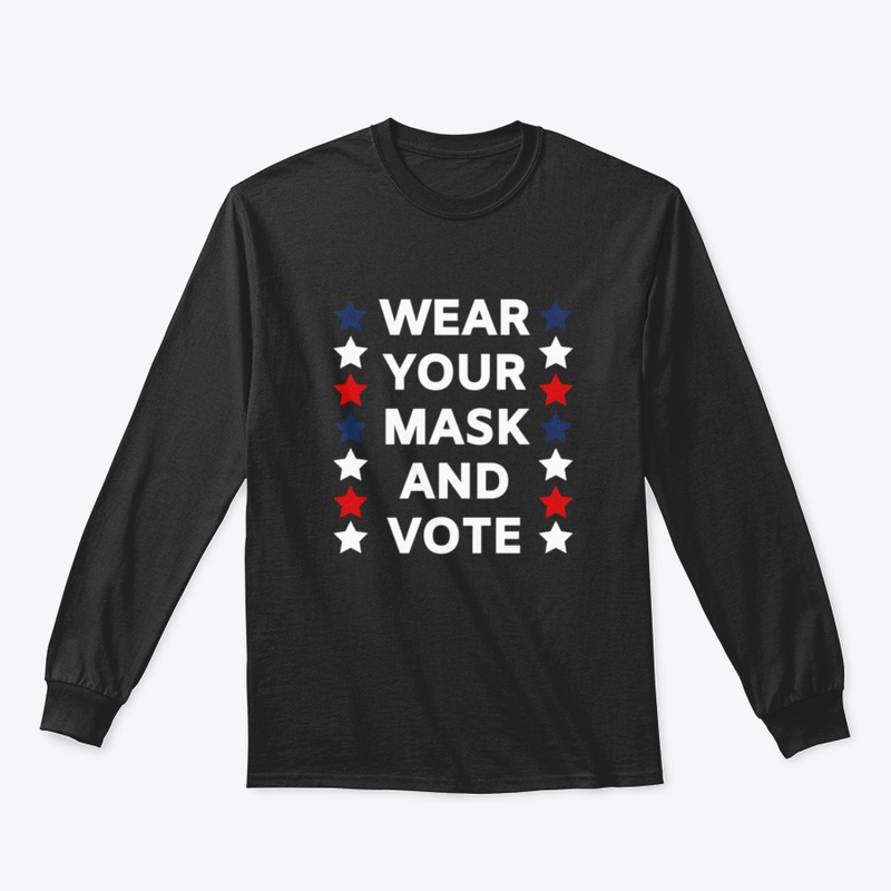 Vote Wear Your Mask And Vote Stars