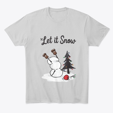 Let It Snow Snowman Cheer Merry Christma Light Heather Grey  Camiseta Front