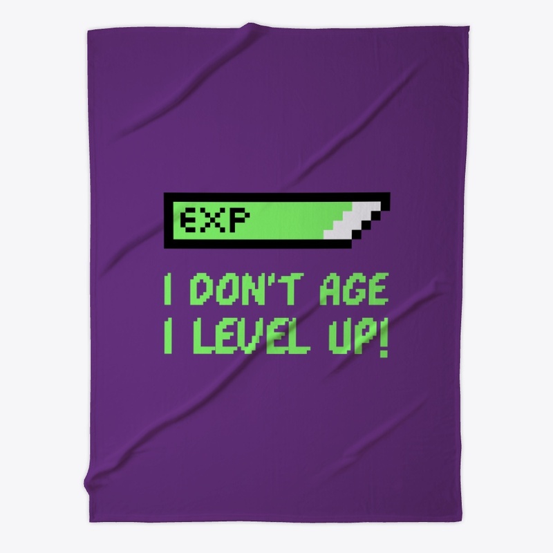 I Don't Age I Level Up!