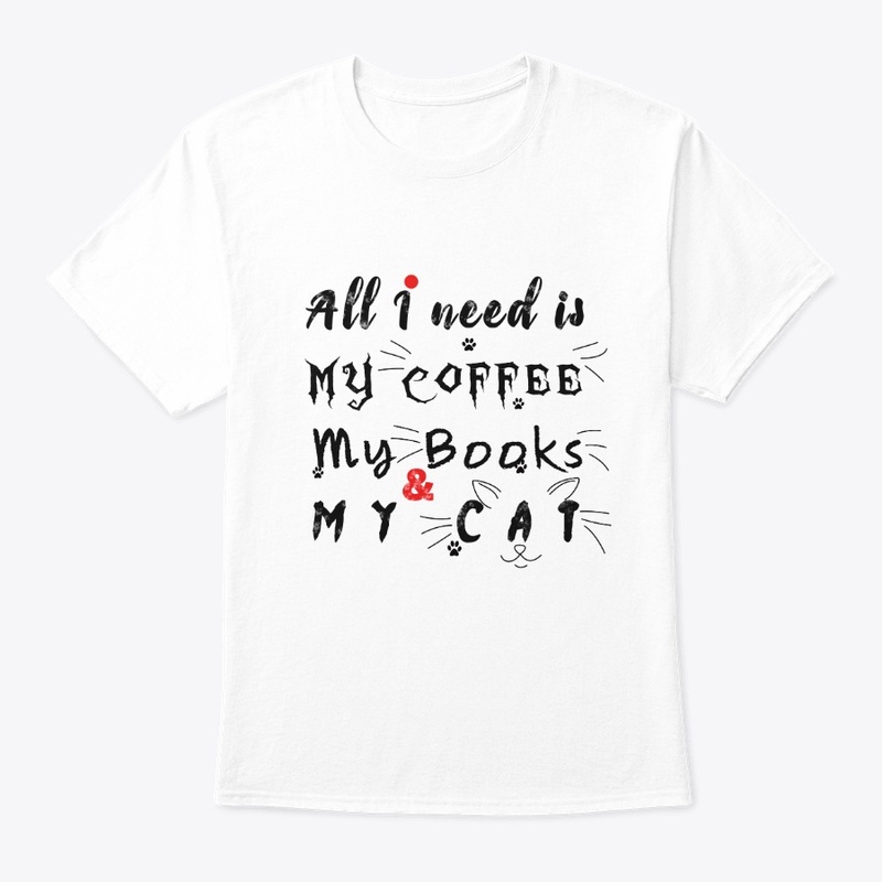 All I need is Coffee  book and cat shirt