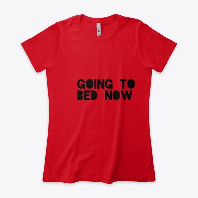 going to bed