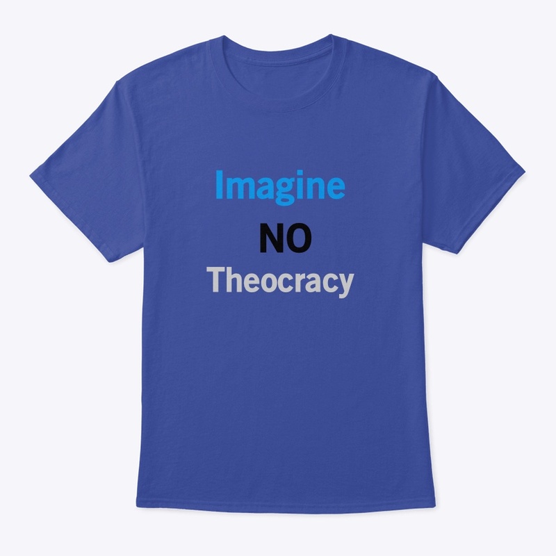 Imagine No Theocracy