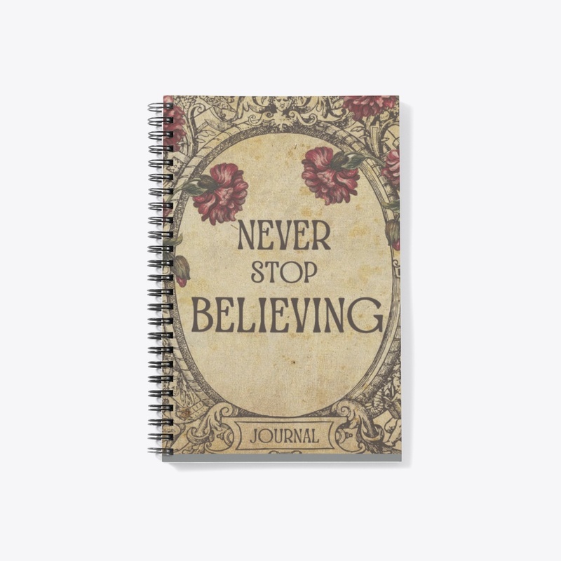 Never Stop Believing