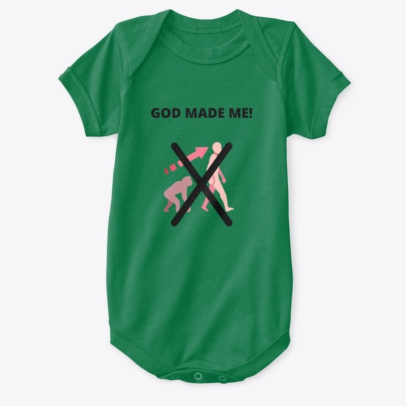 God Made Me!