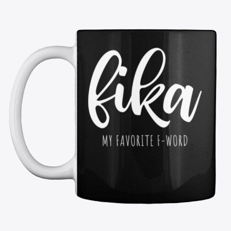 Fika My Favorite F- Word Gift