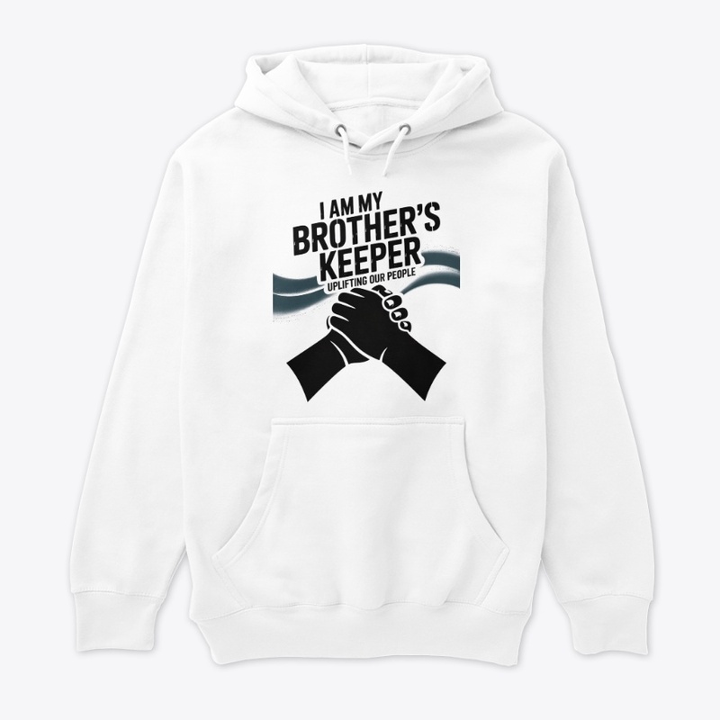 I Am My Brother's Keeper