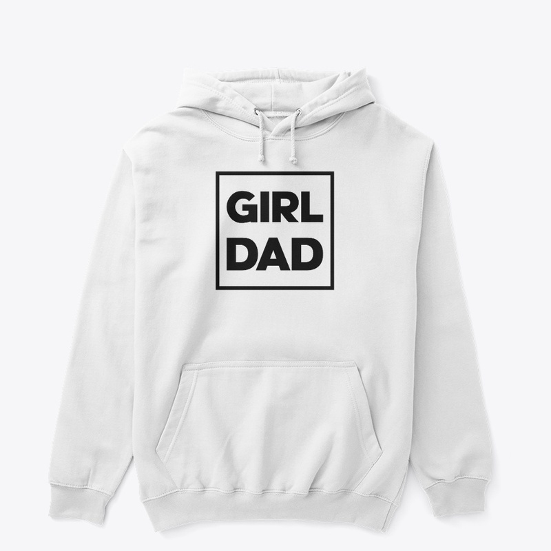 Girl Dad Fathers Day Funny Fathers Tee
