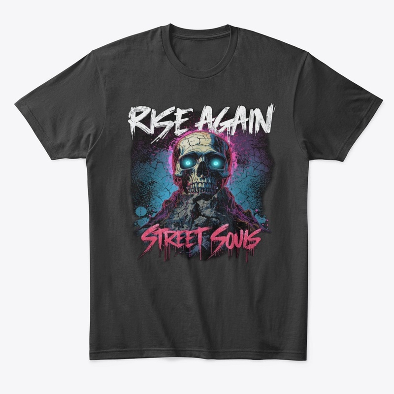 Rise Again Skull T-Shirt | Street Souls