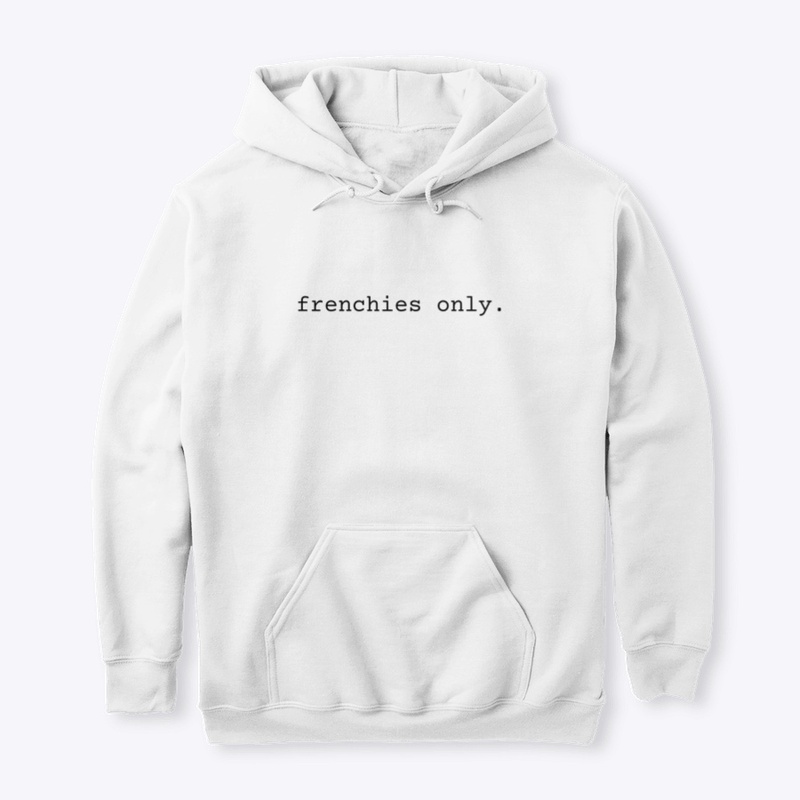 frenchies only.