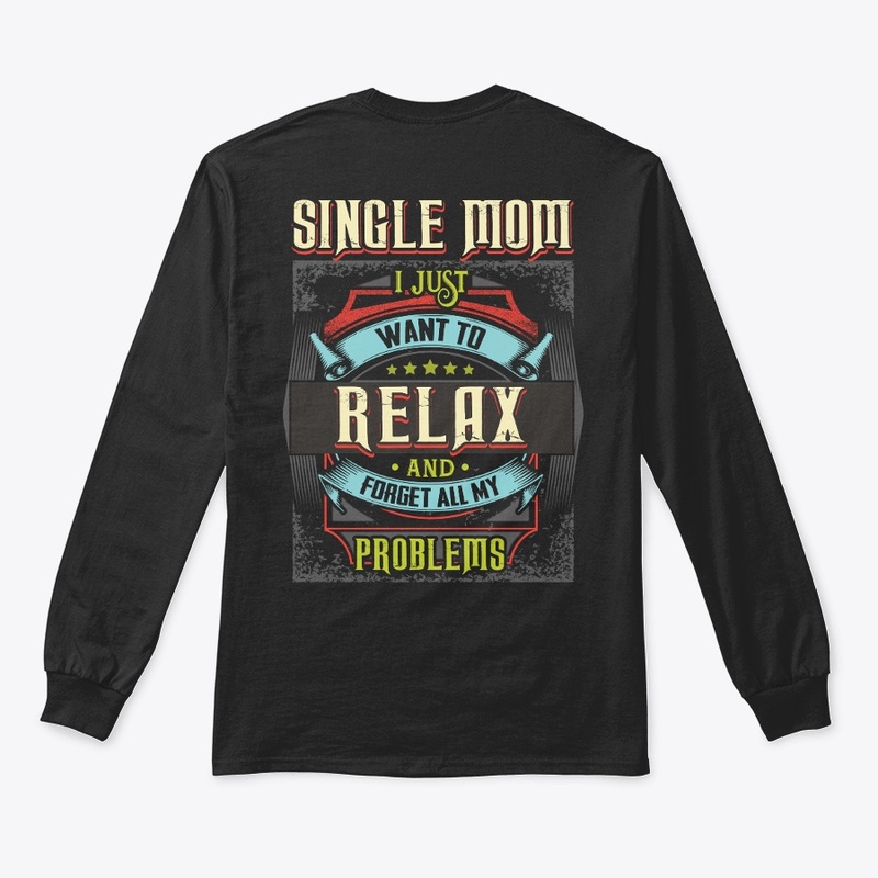 Single Mom Relax Hoodie