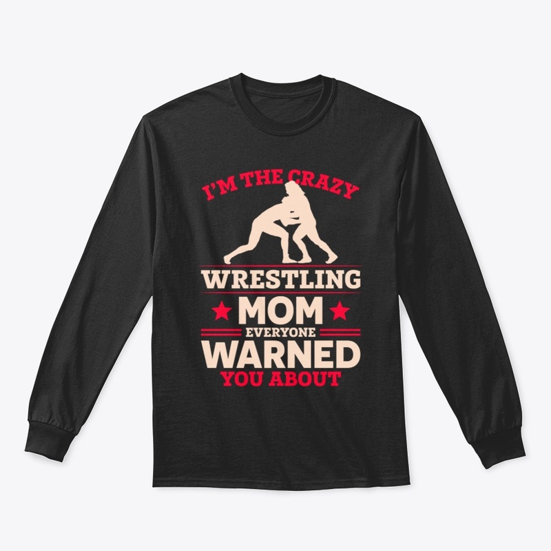 The Crazy Wrestling Mom