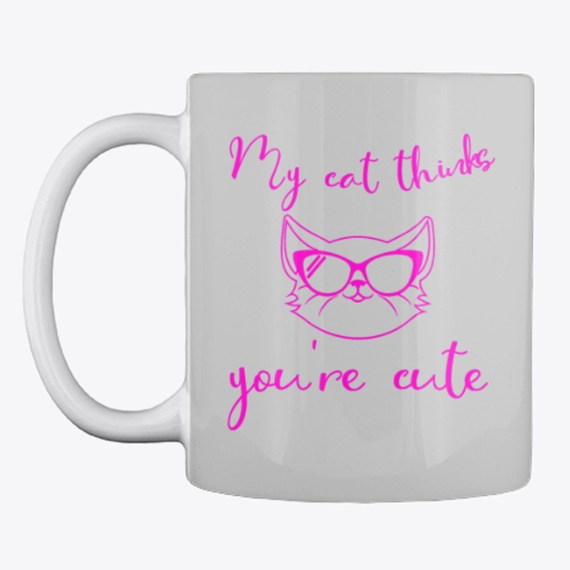My cat thinks you're cute