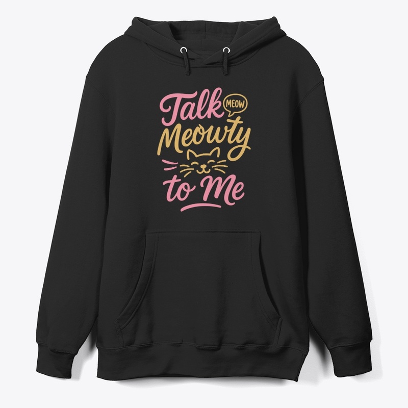 Talk Meowty to Me - Siamese Cat Quote 