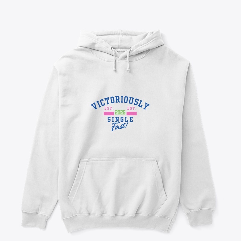 Victoriously Single First Est. 2025 Tee