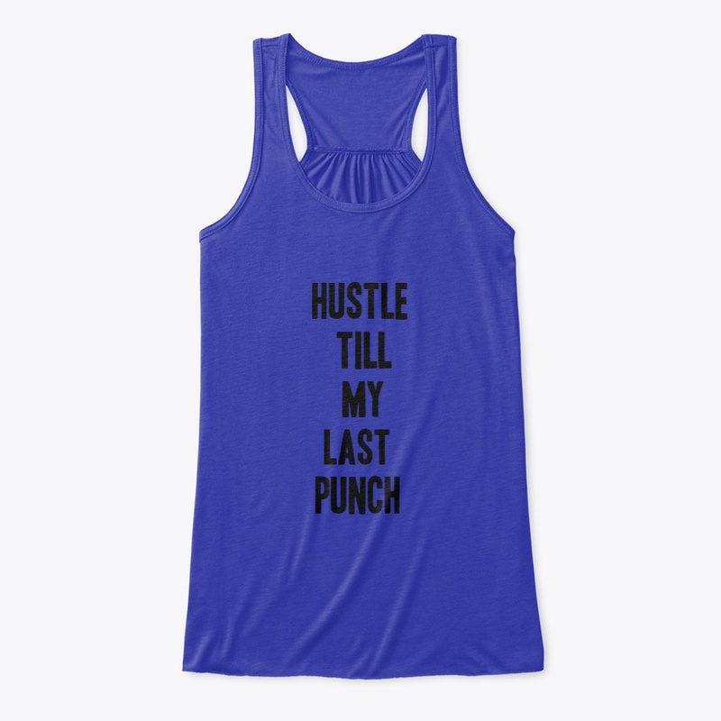 hustling  is advantage