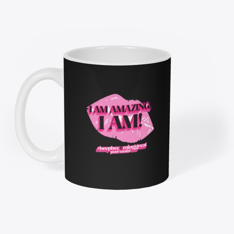 I Am Amazing, I Am Style #1