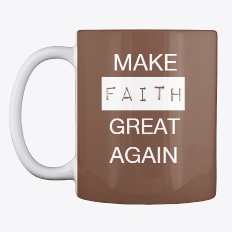 Make Faith Great Again