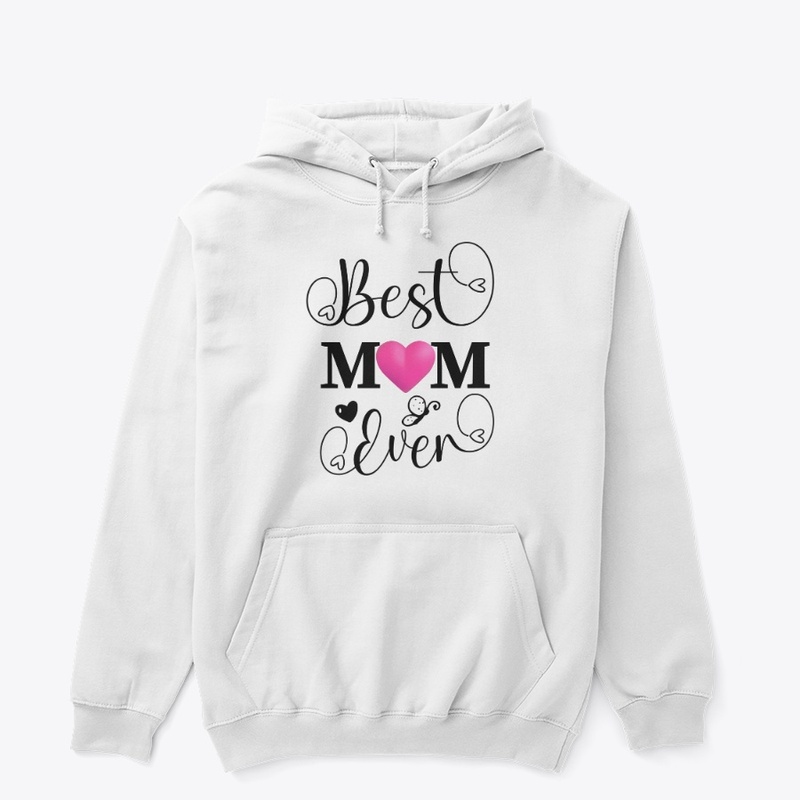 Best Mom Ever – Heart Design