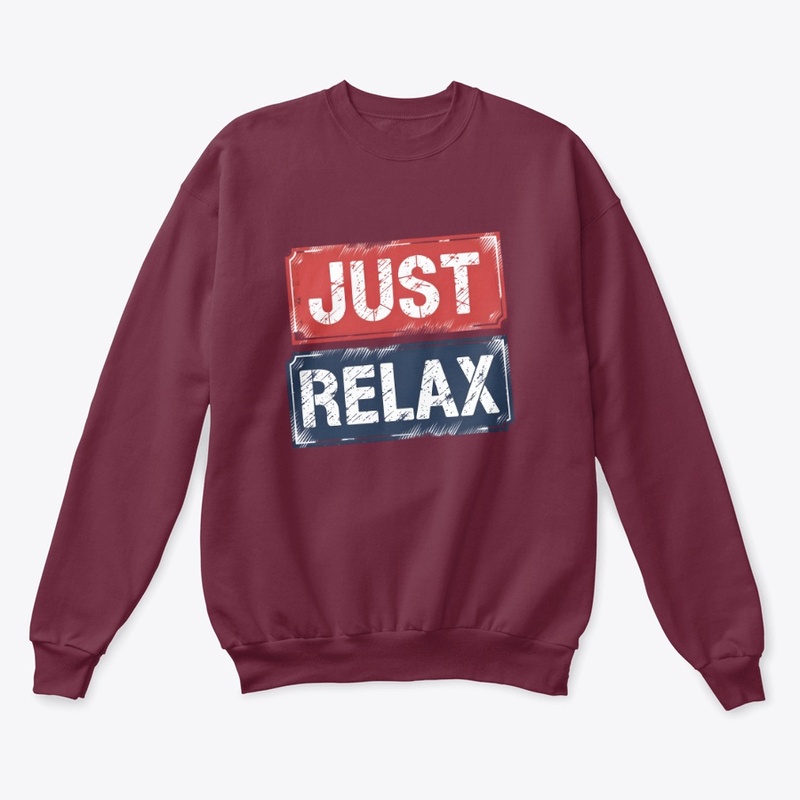 Just relax