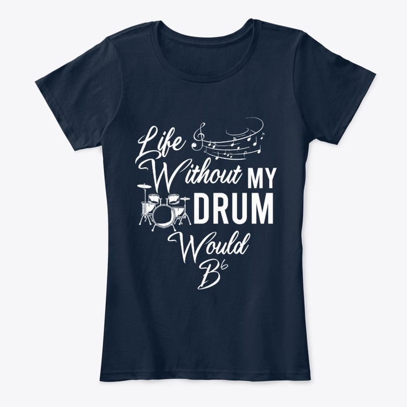 Life Without My Drum Would be Flat