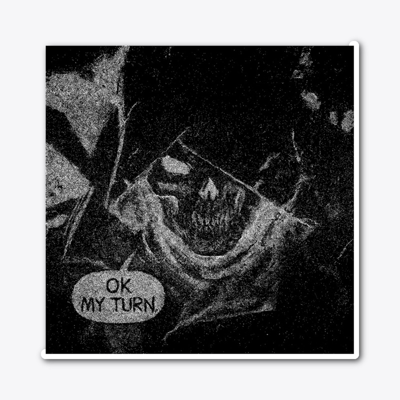 My turn