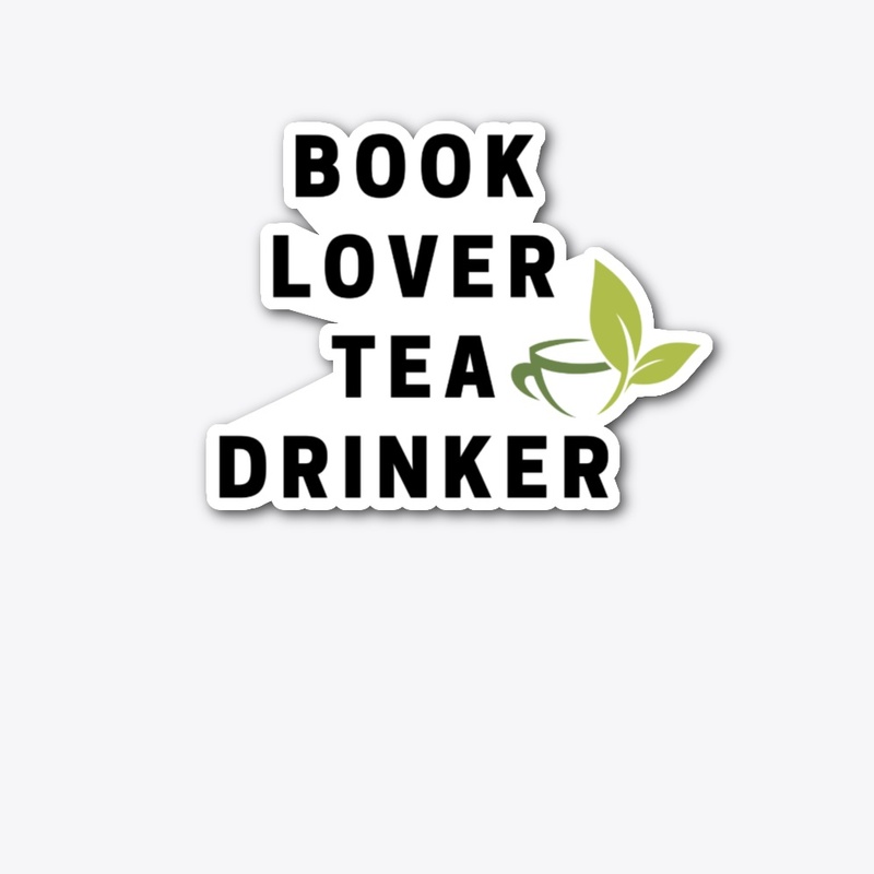 Book Lover, Tea Drinker