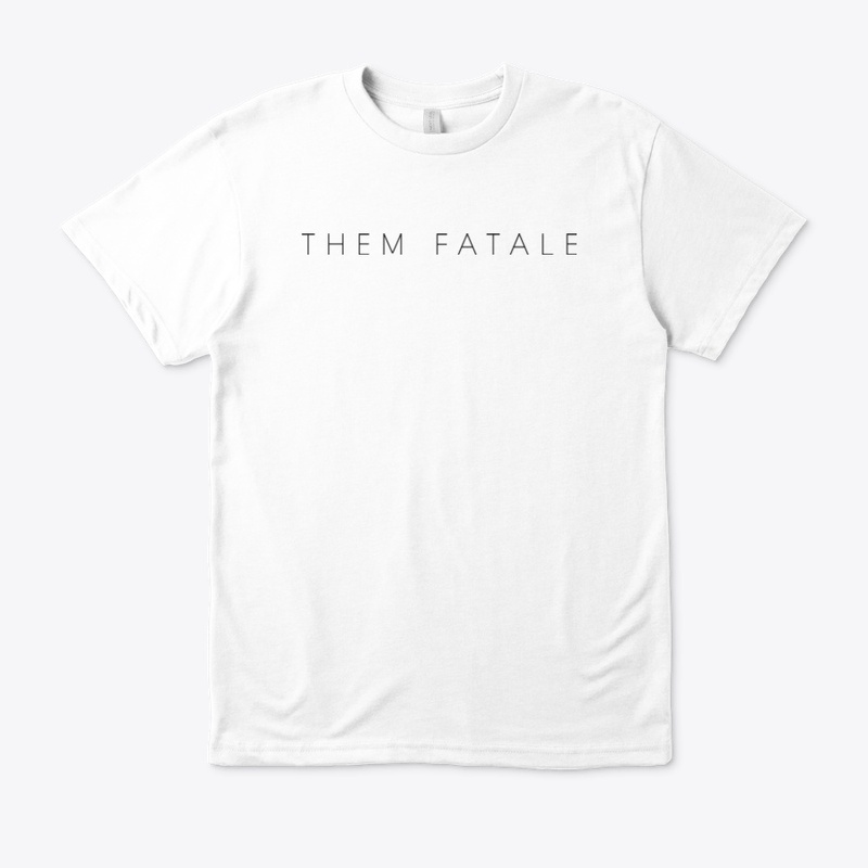 Them Fatale