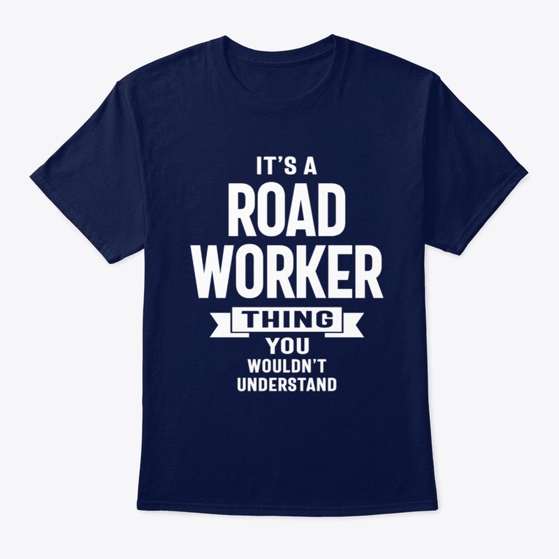 Road Worker Funny Job Title Profession
