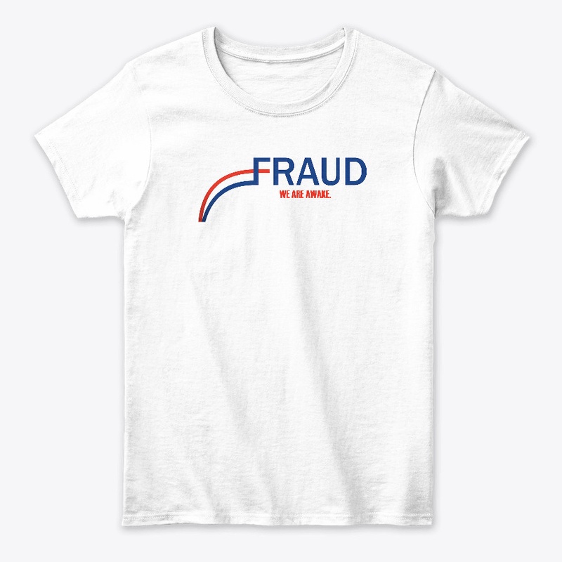 FRAUD-We Are Awake.