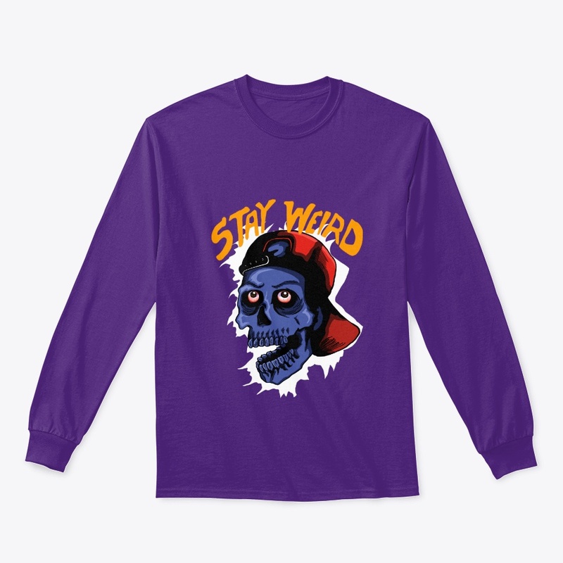 Stay Weird Skull 