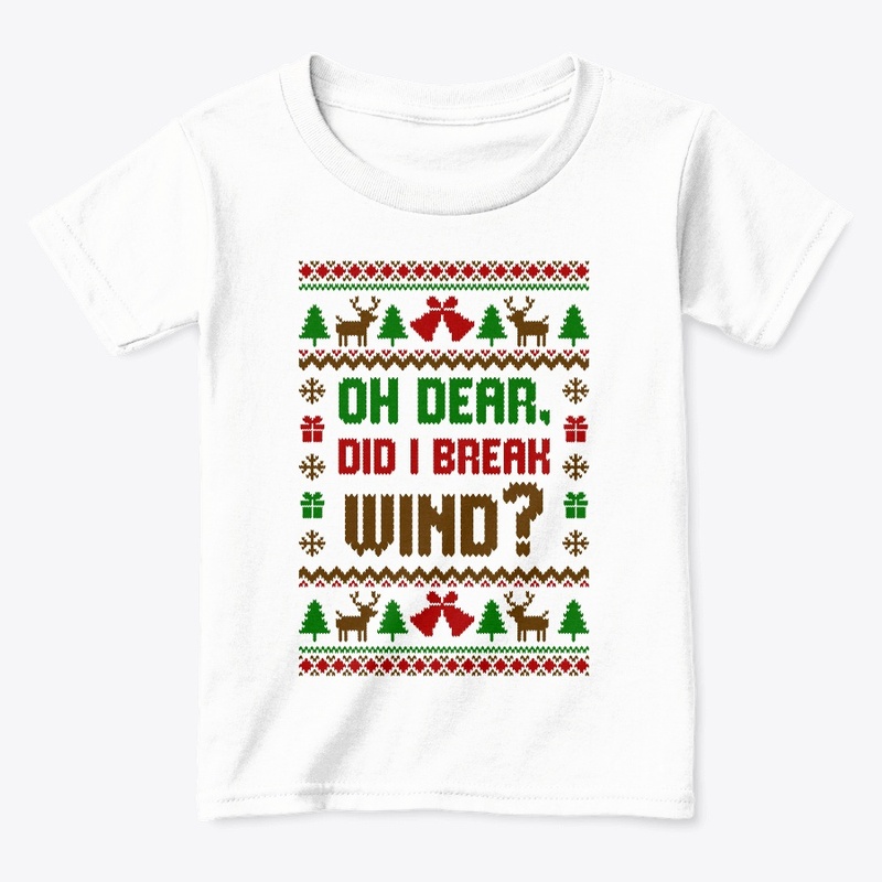 Oh Dear Did I Break Wind Ugly Sweater