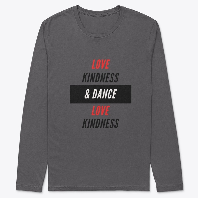 Love, Kindness and Dance