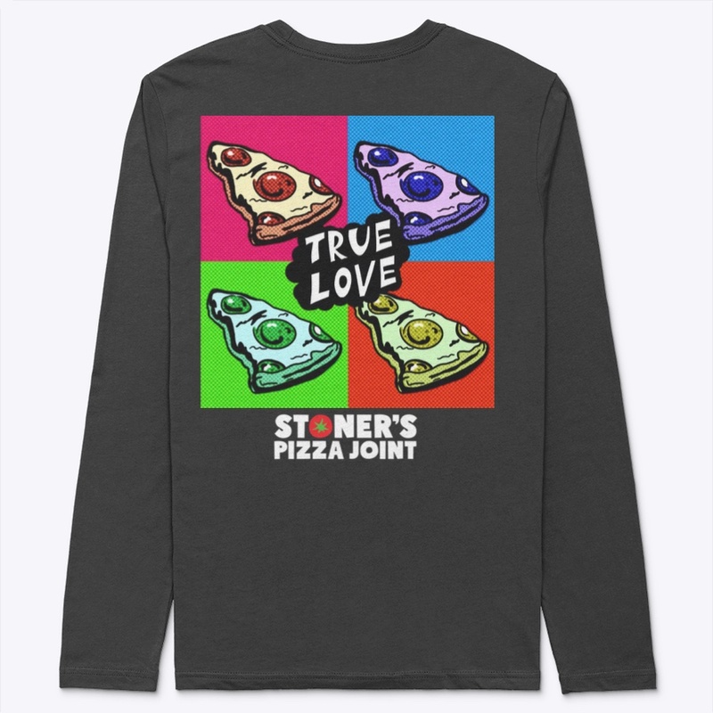 Stoner’s Pizza ‘True Love’