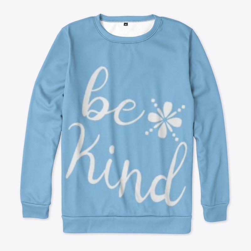 Be kind