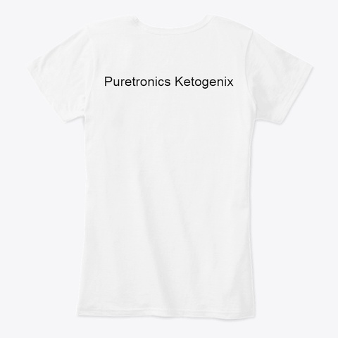 Puretronics Ketogenix White T-Shirt Back