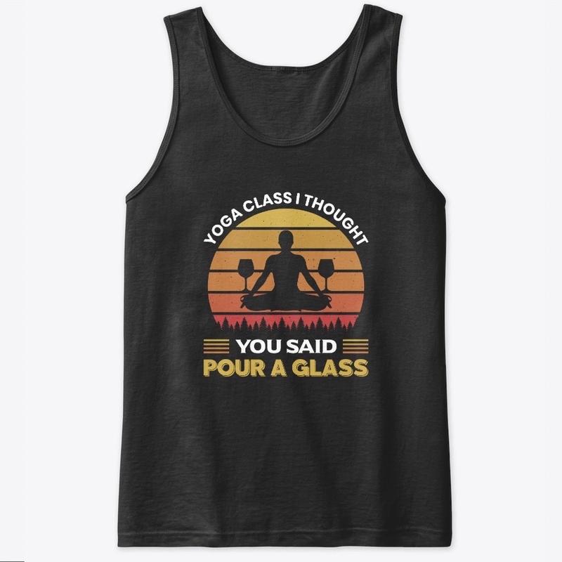 Yoga Class I Thought You