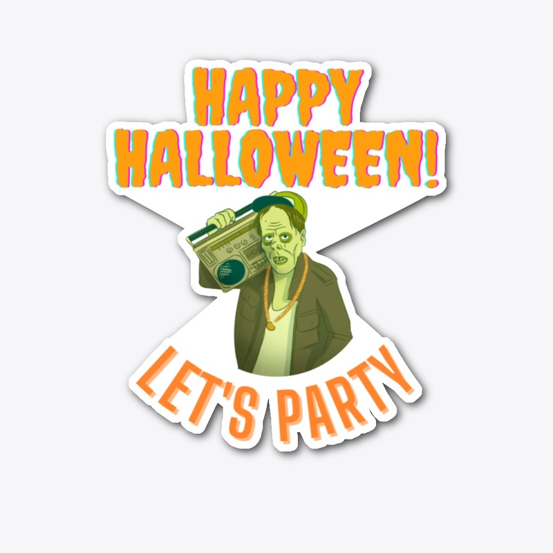 Happy Halloween.  Let's Party