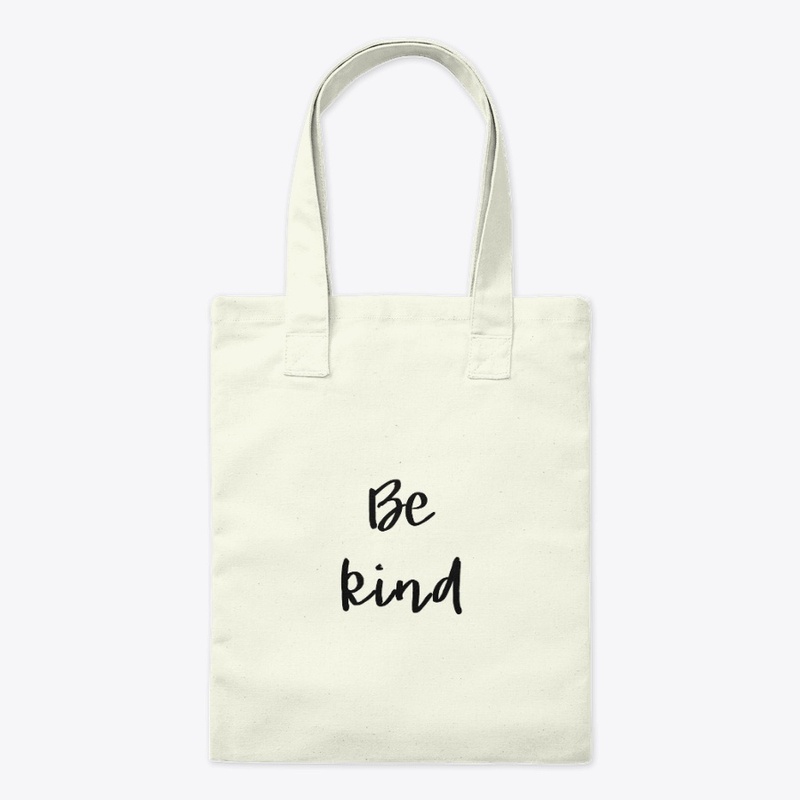 Be Kind.