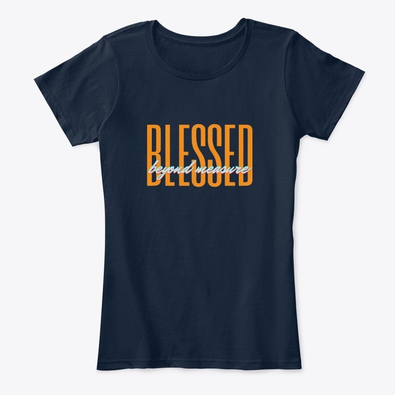 Blessed Beyond Measure