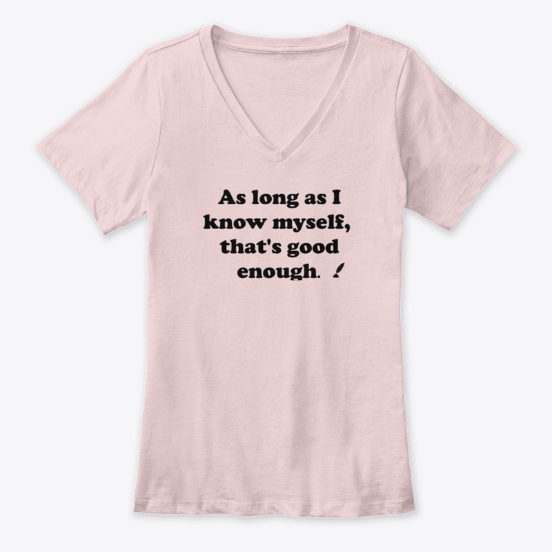 As long as I know myself