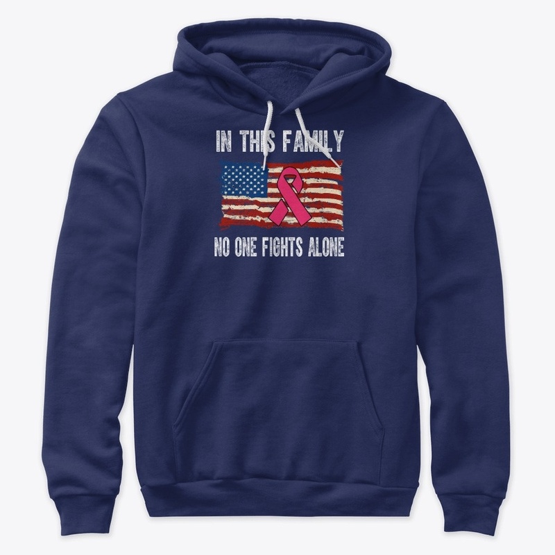 In This Family No One Fights Alone Shirt